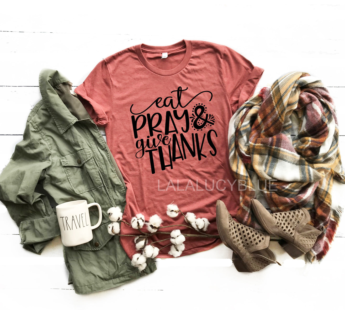 Eat Pray Give Thanks Clay/Bella Tee *$12 Tee*