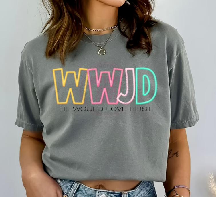 WWJD - He Would Love First Grey Comfort Colors