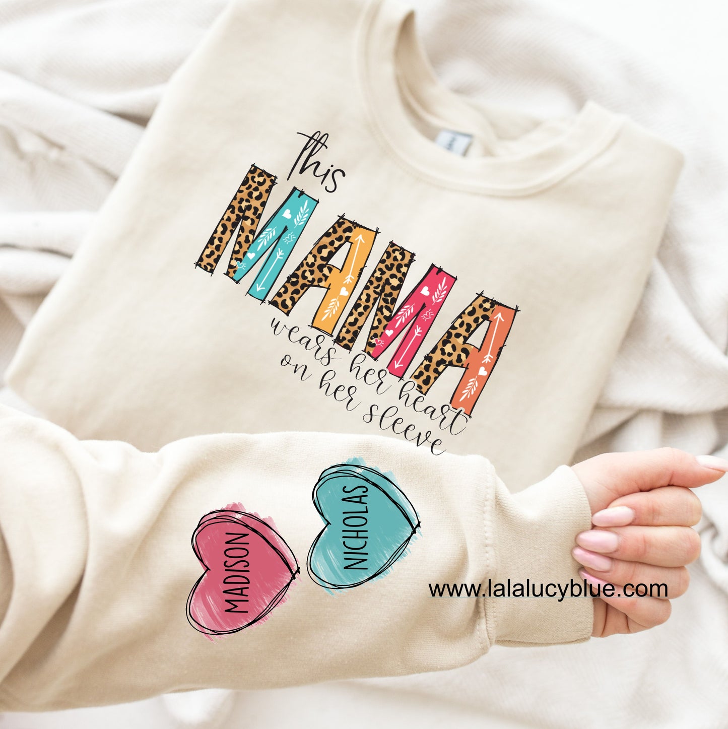This Mama Wears Her Heart On Her Sleeve *Personalize*