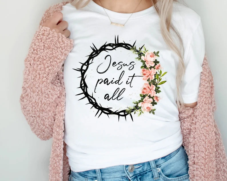 Jesus Paid It All White Tee