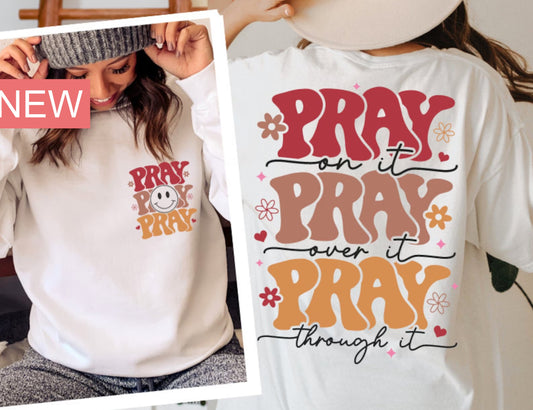 Pray Pray Pray White Long Sleeve