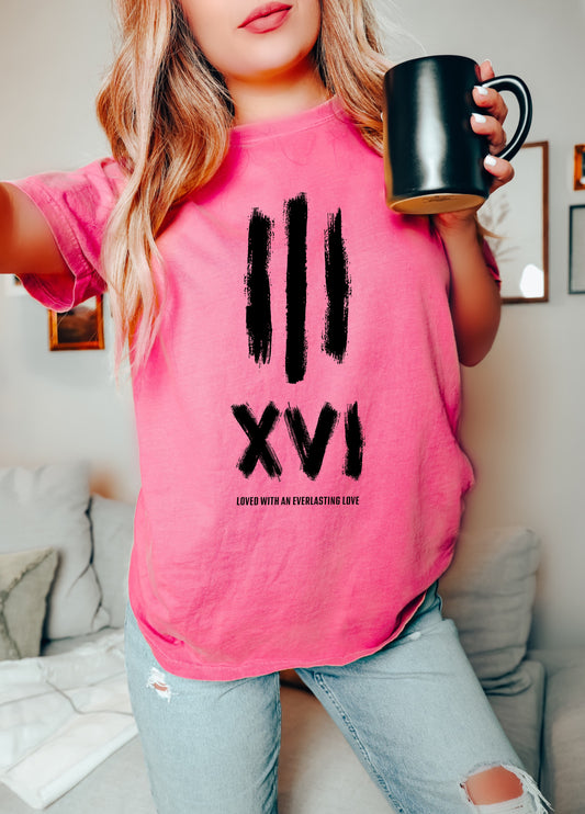 John 3:16 Loved With An Ever Lasting Love