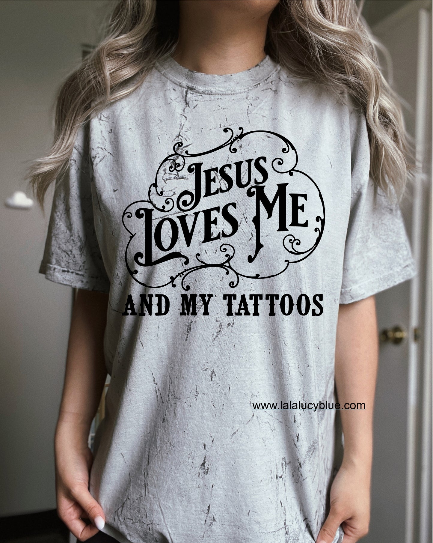 Jesus Loves Me & My Tattoos