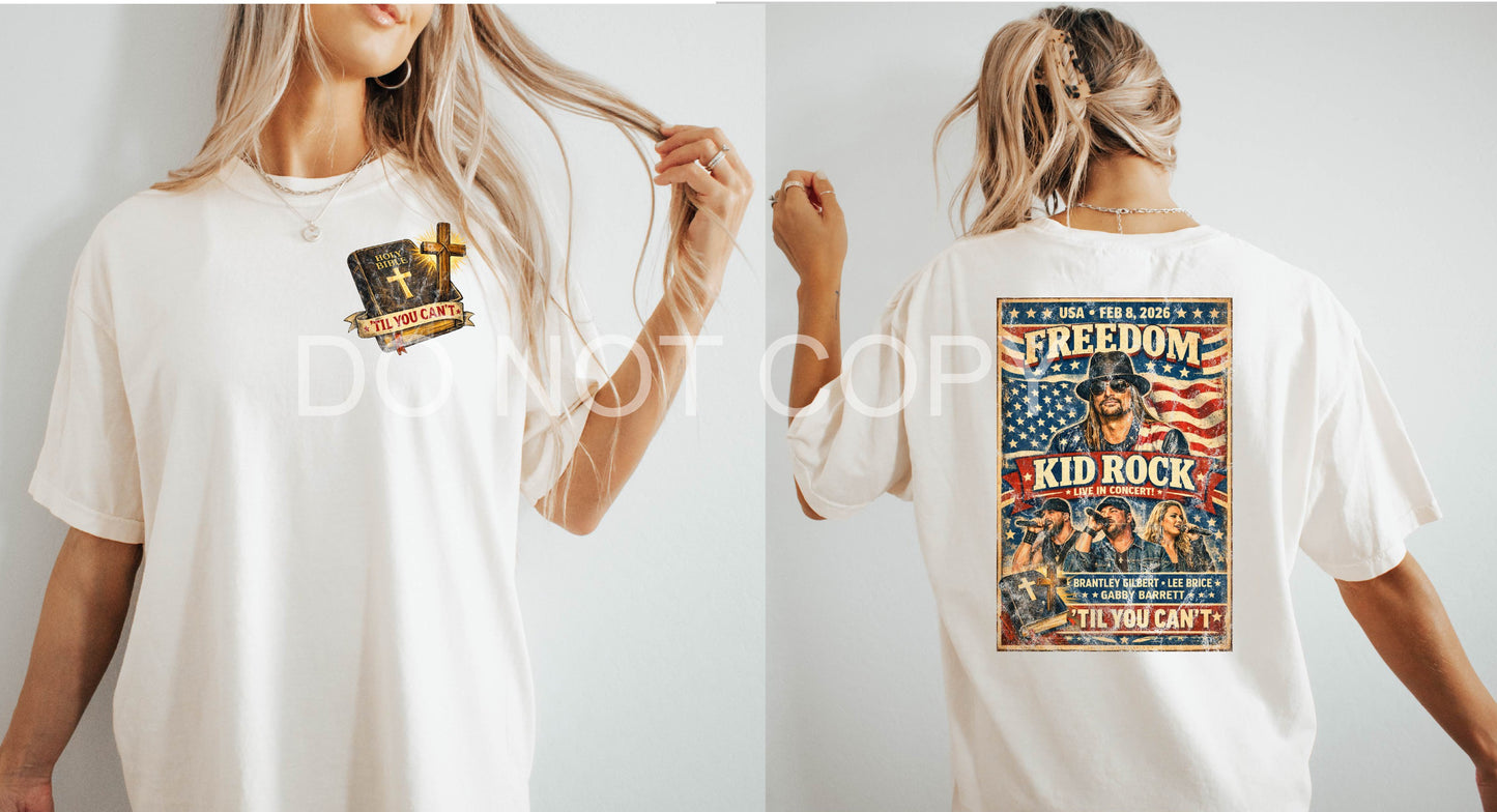 Til' You Can't TPUSA Vintage Concert Poster T-Shirt (Front & Back Print)
